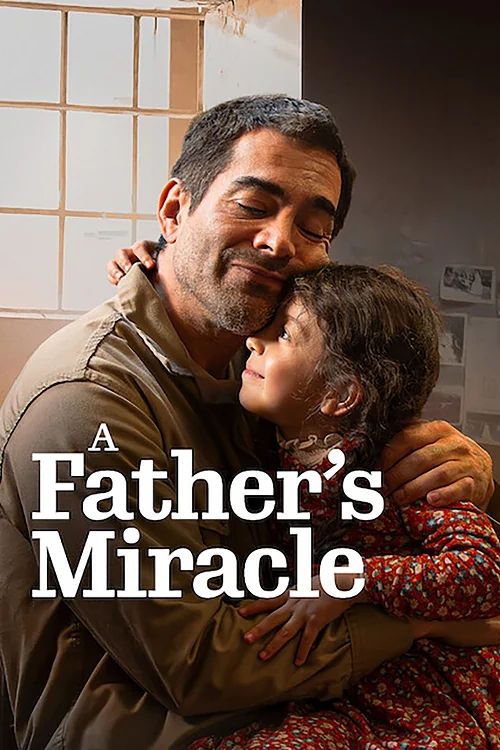 A Fathers Miracle (2026)