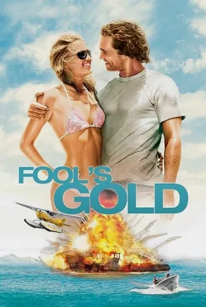 Fool’s Gold ฟูลส์ โกลด์ ตามล่าตามรัก ขุมทรัพย์มหาภัย (2008)