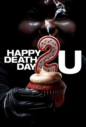 Happy Death Day 2U สุขสันต์วันตาย (2019)