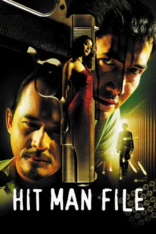 Hit Man File ซุ้มมือปืน (2005)