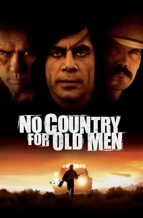 No Country for Old Men ล่าคนดุในเมืองเดือด (2007)