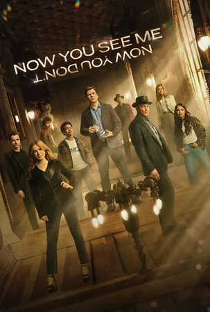 Now You See Me 3 Now You Don't อาชญากลปล้นโลก 3 (2025)