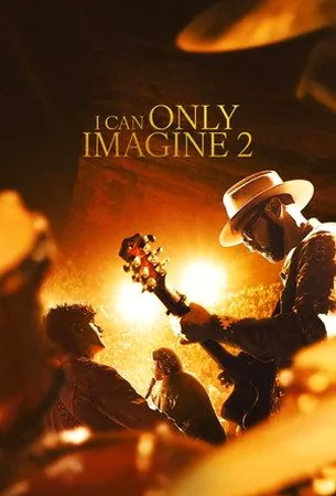 I Can Only Imagine 2 บทเพลงแห่งศรัทธา 2 (2026)
