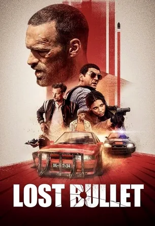 lost-bullet-2020-แรงทะลุกระสุน