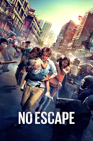 no-escape-2015-หนีตายฝ่านรกข้ามแดน
