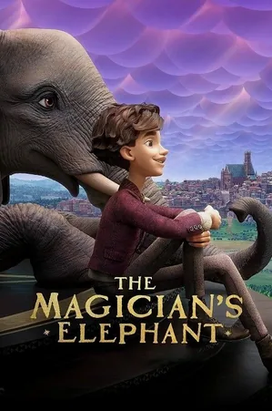 the-magicians-elephant-2023-มนตร์คาถากับช้างวิเศษ