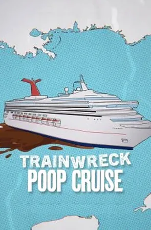 trainwreck-poop-cruise-2025-อภิมหาวายป่วง-เรือสำราญอุนจิ