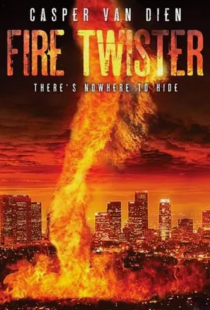 fire-twister-2015-ทอร์นาโดเพลิงถล่มเมือง