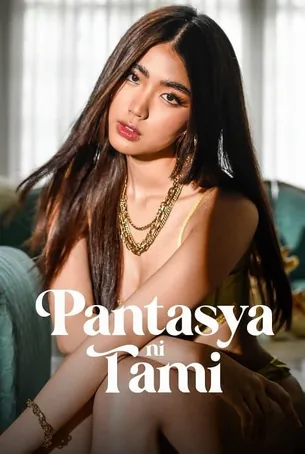 pantasya-ni-tami-2024-ปันตาสยา-นิ-ทามี