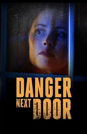 the-danger-next-door-2021