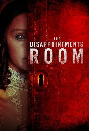 the-disappointments-room-2016-มันอยู่ในห้อง