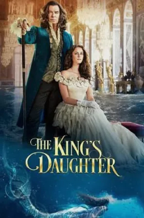 the-kings-daughter-2022
