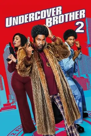 undercover-brother-2-2019-อันเดอร์คัพเวอร์-บราเธอร์-2