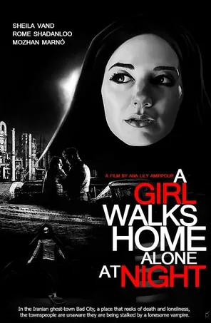 A Girl Walks Home Alone at Night (2014)