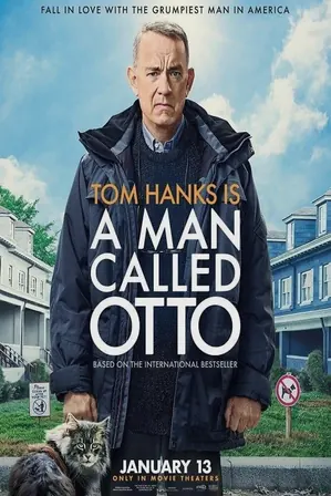 A Man Called Otto มนุษย์ลุง…ชื่ออ๊อตโต้ (2022)