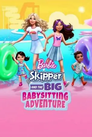 barbie-skipper-and-the-big-babysitting-adventure-2023